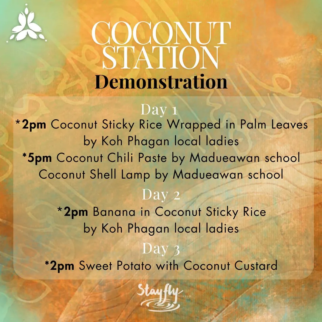 Coconut Station · 2025 programme. The published Coconut Station programme names demonstrations by local women and Ban Maduea Wan School, including food and coconut-shell craft.